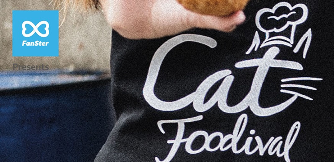 อิ่ม + ฟิน ในเทศกาลอาหาร FanSter Presents Cat Foodival by Cat Radio