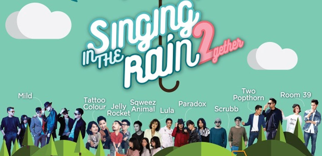 ฝนตกไม่เหงา เพราะเราจะร้องเพลงด้วยกันในคอนเสิร์ต "Singing In The Rain 2Gether"