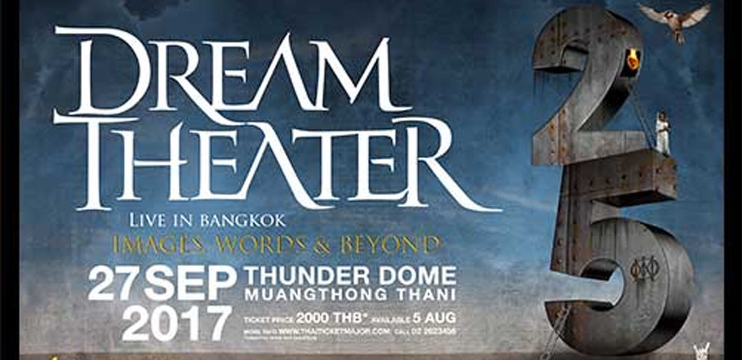 DREAM THEATER Images Words & Beyond 25th Anniversary Tour Live in Bangkok